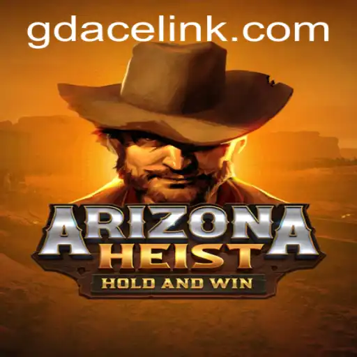 Discovering the Thrills of ArizonaHeist at GDACE Casino