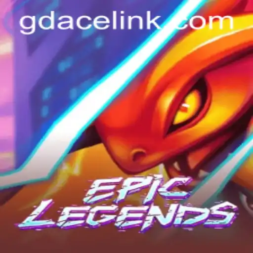 EpicLegends: A Journey Through GDACE Casino