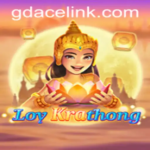 LoyKrathong: A Dive into the Thrilling World of GDACE Casino's Latest Game