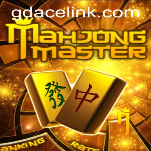MahJongMaster: A Gateway to the Exciting World of GDACE Casino