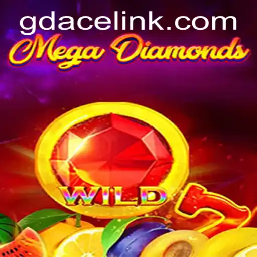 MegaDiamond: Exploring the Glittering Gem of GDACE Casino