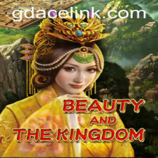 Exploring 'BeautyAndTheKingdom': The Enchanting New Game Experience at GDACE Casino