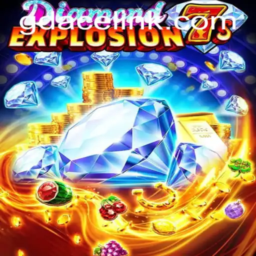 Unveiling DiamondExplosion7s: A Thrilling GDACE Casino Game Experience