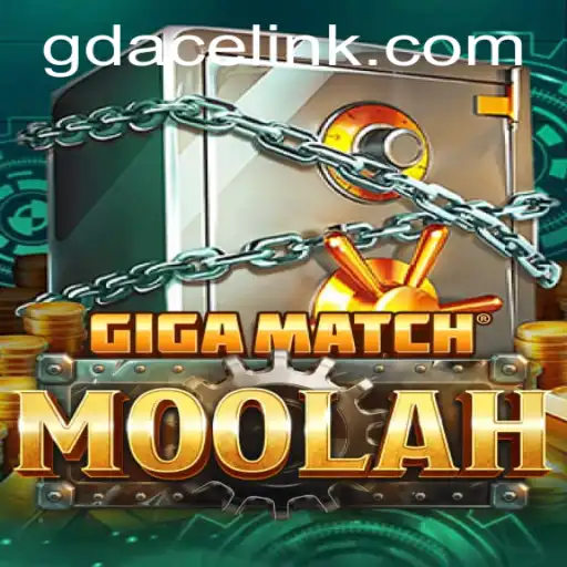 GigaMatchMoolah: Revolutionizing the Casino Gaming Experience at GDACE Casino