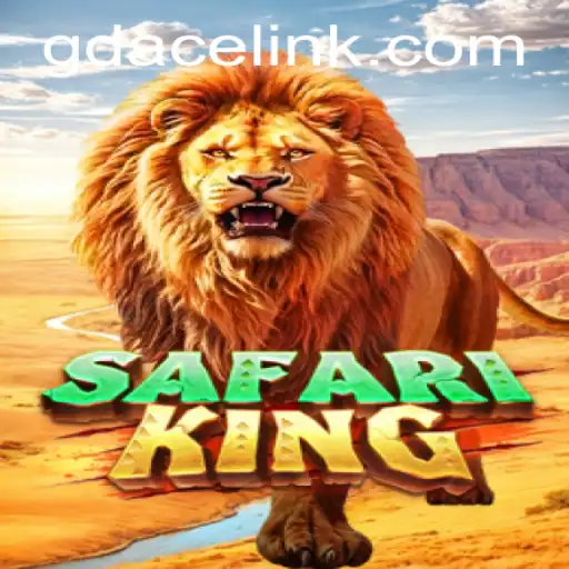 Exploring SafariKing: The Thrill of the Jungle at GDACE Casino