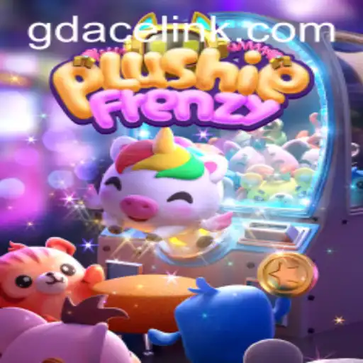 Exploring the Excitement of PlushieFrenzy at GDACE Casino