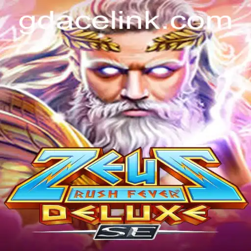 Unveiling ZeusRushFeverDeluxeSE at GDACE Casino: A New Era of Gaming Bliss